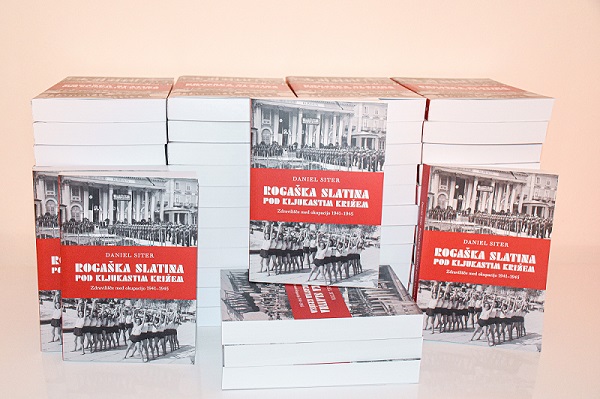 Izšla je znanstvena monografija: Rogaška Slatina pod kljukastim križem: Zdravilišče med okupacijo 1941–1945